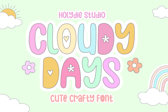 Cloudy Days: A Cute Font for Colorful Designs