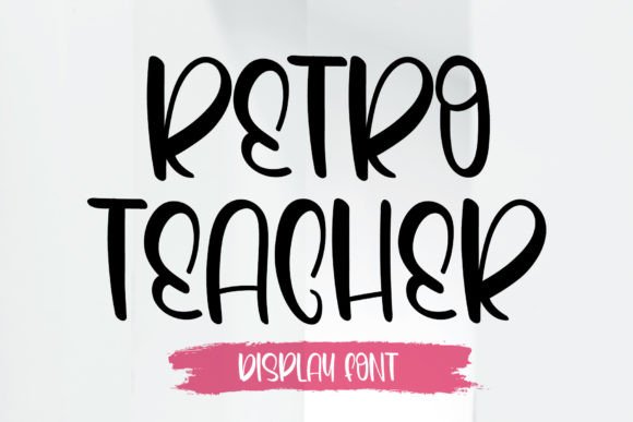 Retro Teacher: A Sweet Handwritten Font