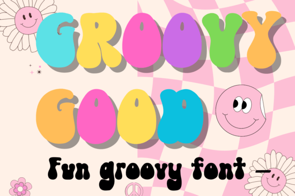 Why Groovy Good Is the Handwritten Font Your Designs Need